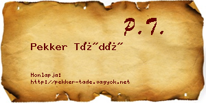 Pekker Tádé névjegykártya